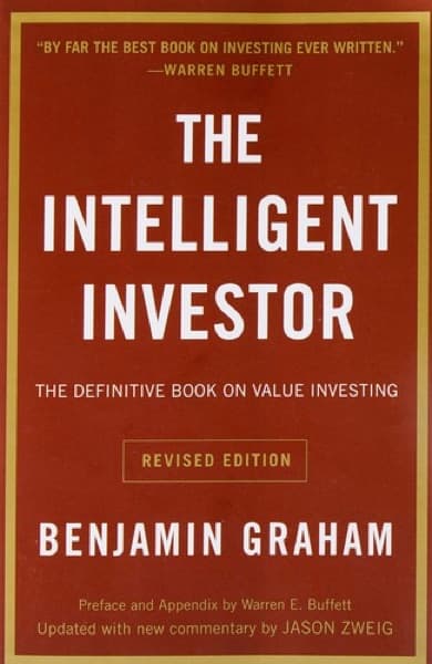 The Intelligent Investor by Benjamin Graham